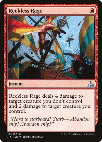 Reckless Rage - Rivals of Ixalan (#110, Uncommon) - Near Mint