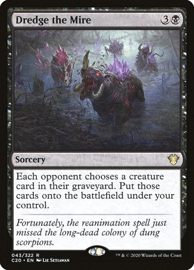 Dredge the Mire - Commander 2020 (#43, Rare) - Near Mint