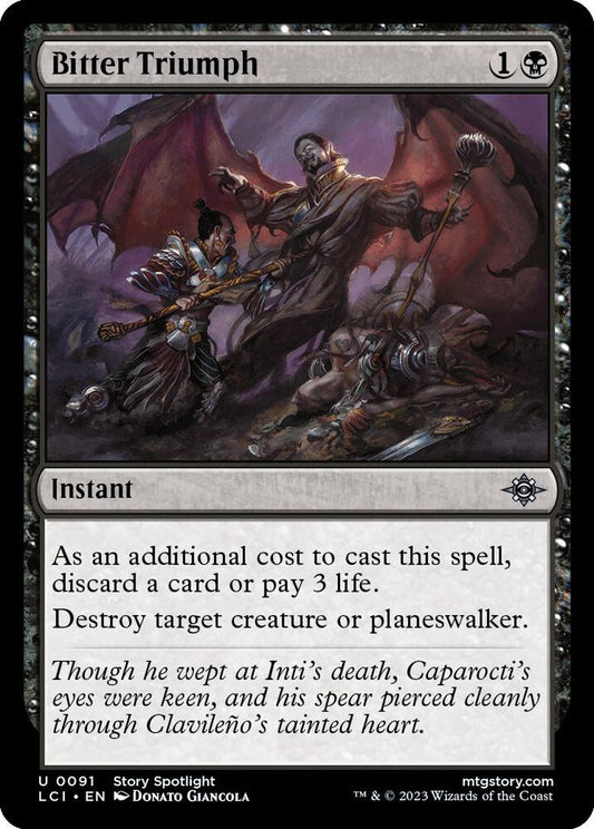 Bitter Triumph 91 The Lost Caverns of Ixalan MTG UC NM