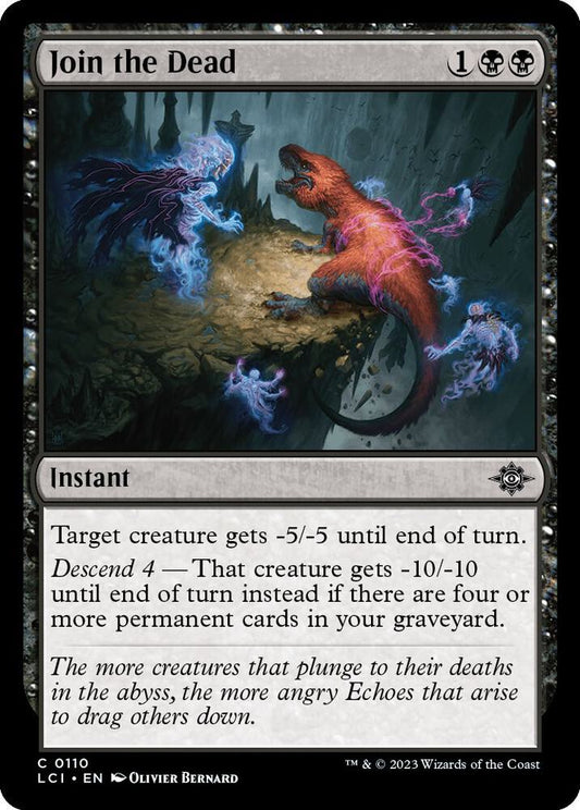 Join the Dead 110 The Lost Caverns of Ixalan MTG C NM