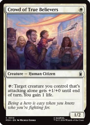 Crowd of True Believers 14 Marvel Super Heroes MTG C NM