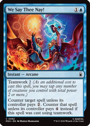 We Say Thee Nay! 82 Marvel Super Heroes MTG C Foil NM