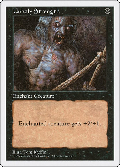 Unholy Strength Fifth Edition MTG C LP
