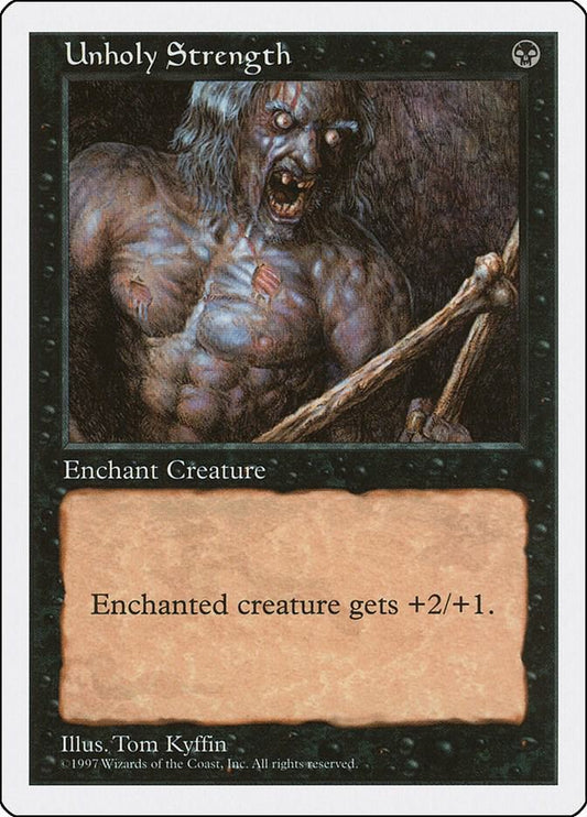 Unholy Strength Fifth Edition MTG C LP