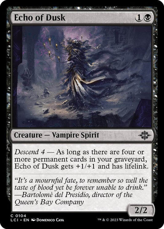 Echo of Dusk 104 The Lost Caverns of Ixalan MTG C NM