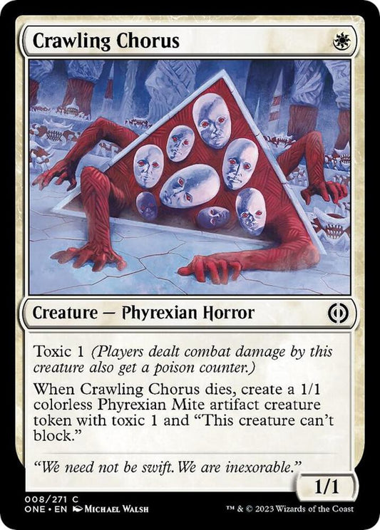 Crawling Chorus 8 Phyrexia: All Will Be One MTG C NM