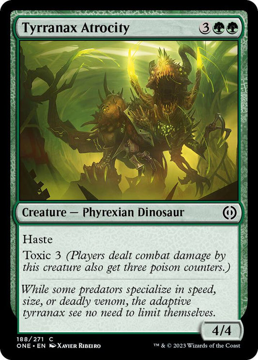 Tyrranax Atrocity 188 Phyrexia: All Will Be One MTG C Foil NM