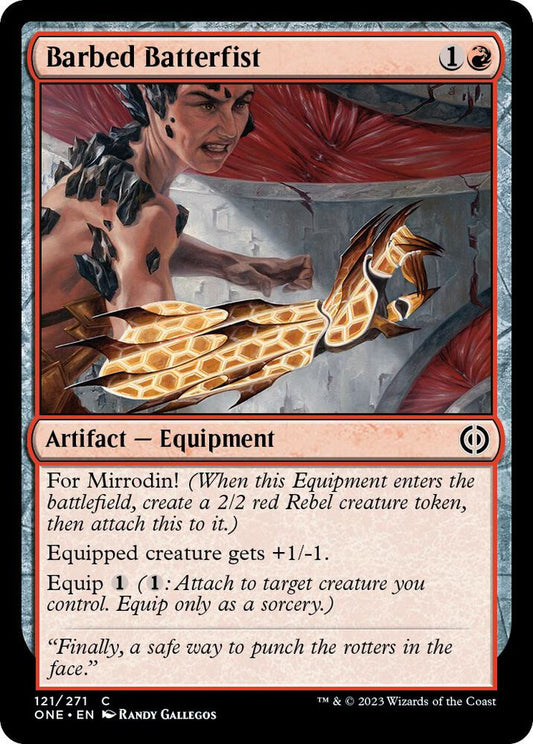 Barbed Batterfist 121 Phyrexia: All Will Be One MTG C NM