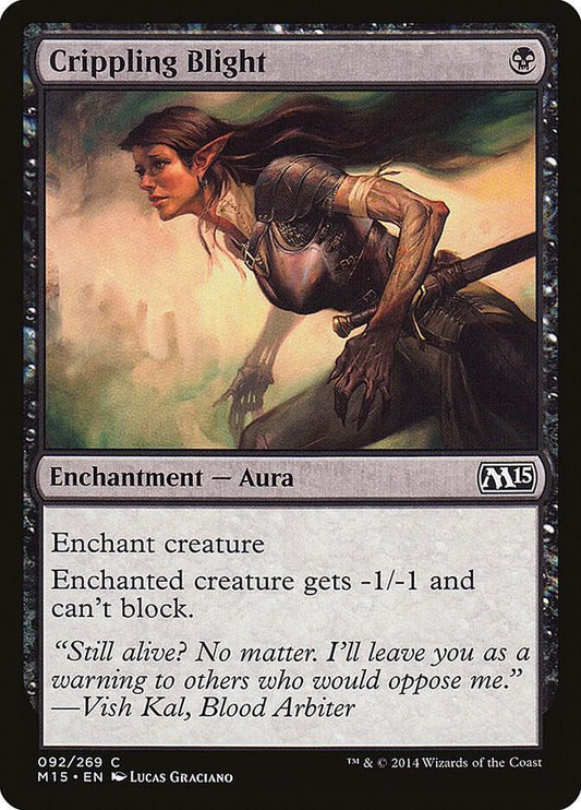 Crippling Blight 92 Magic 2015 (M15) MTG C LP