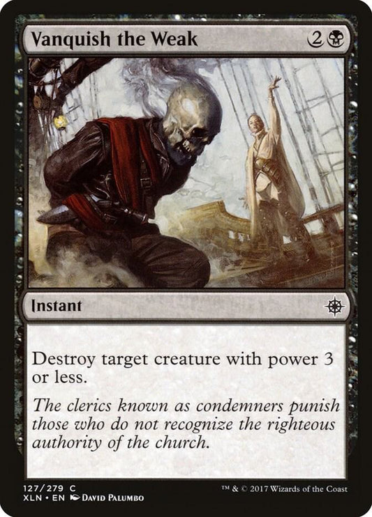 Vanquish the Weak 127 Ixalan MTG C LP