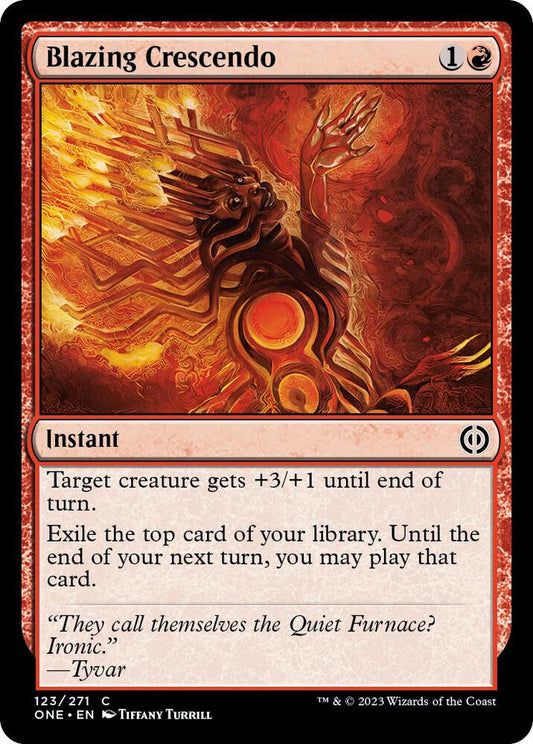 Blazing Crescendo 123 Phyrexia: All Will Be One MTG C NM
