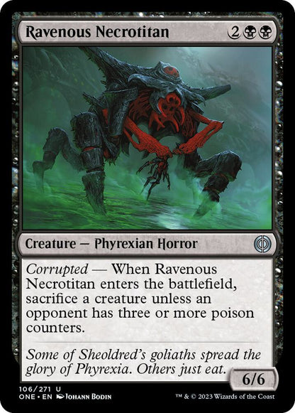 Ravenous Necrotitan 106 Phyrexia: All Will Be One MTG UC NM