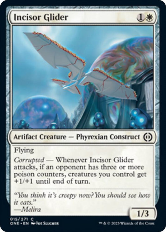 Incisor Glider 15 Phyrexia: All Will Be One MTG C NM