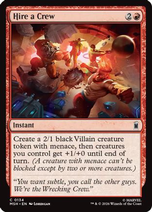 Hire a Crew 134 Marvel Super Heroes MTG C NM