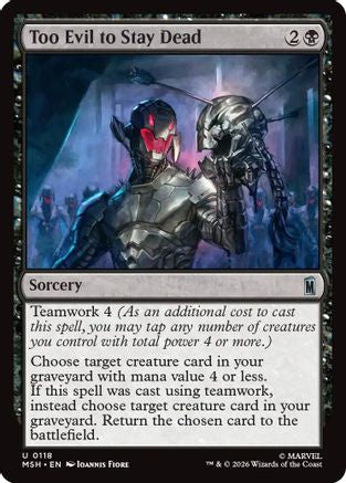 Too Evil to Stay Dead 118 Marvel Super Heroes MTG UC NM