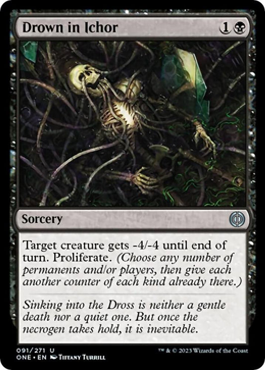 Drown in Ichor 91 Phyrexia: All Will Be One MTG UC NM